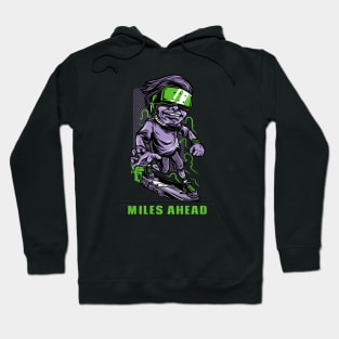 Miles ahead. Hoodie